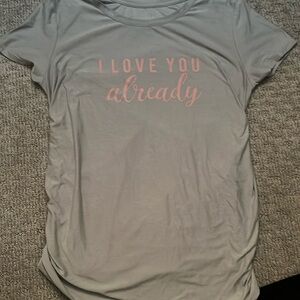 I love you already maternity top